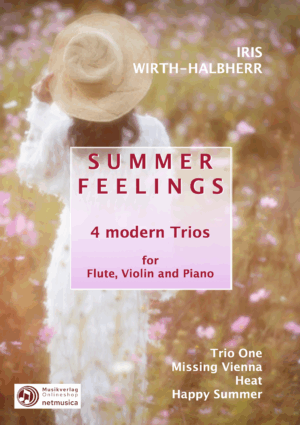 "Summer-Feelings" Vier Trios für Flöte, Violine & Klavier (PDF)