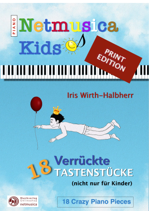 18 verrückte Tastenstücke - nicht nur für Kinder (Printausgabe)