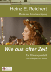 "Wie aus alter Zeit" für Flötenquintett (PDF)