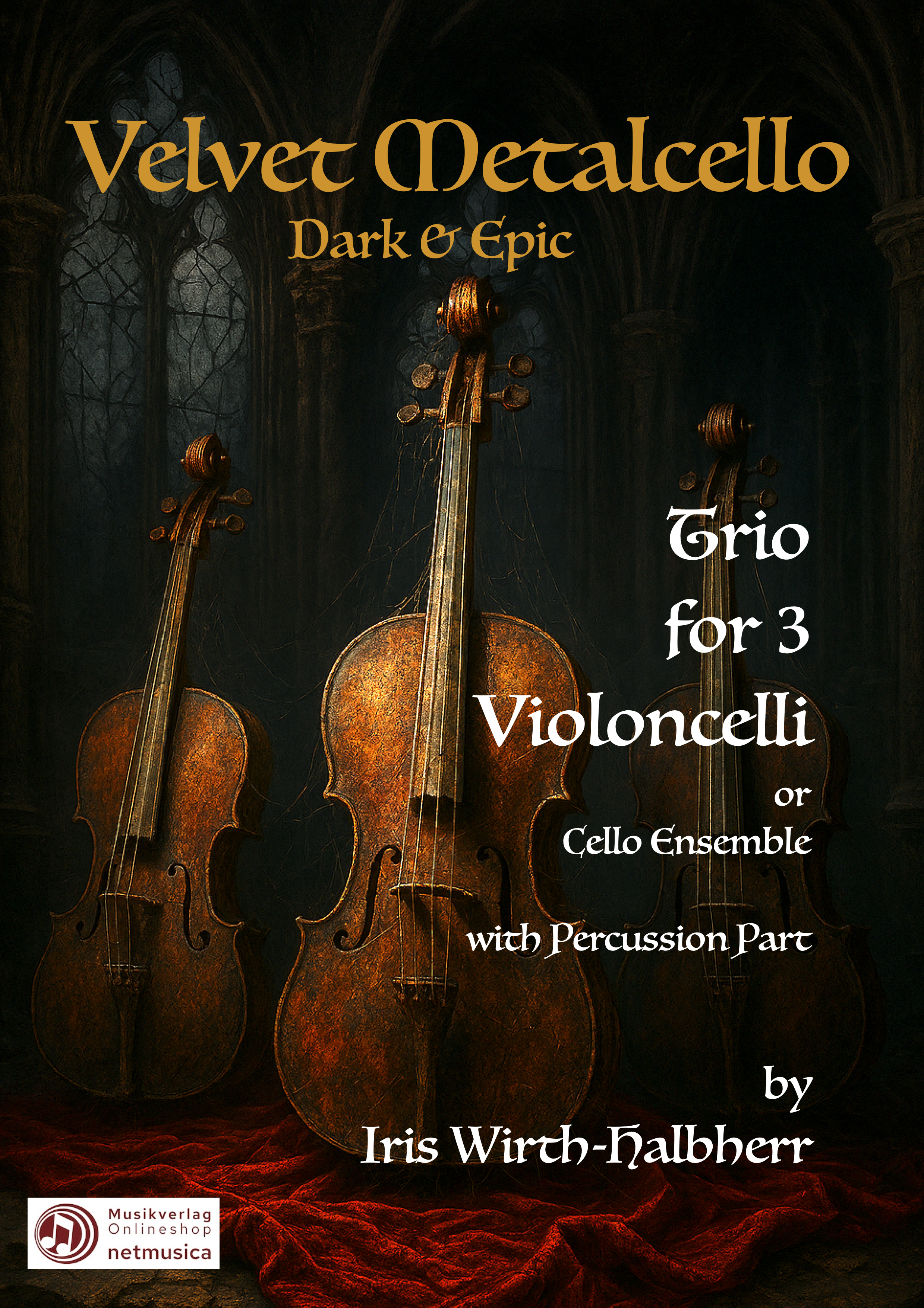 "Velvet Metalcello" für Cello-Trio (Cello-Ensemble) und Drums (PDF)