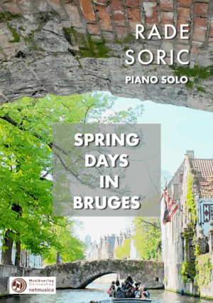 "Spring Days in Bruges " für Klavier solo