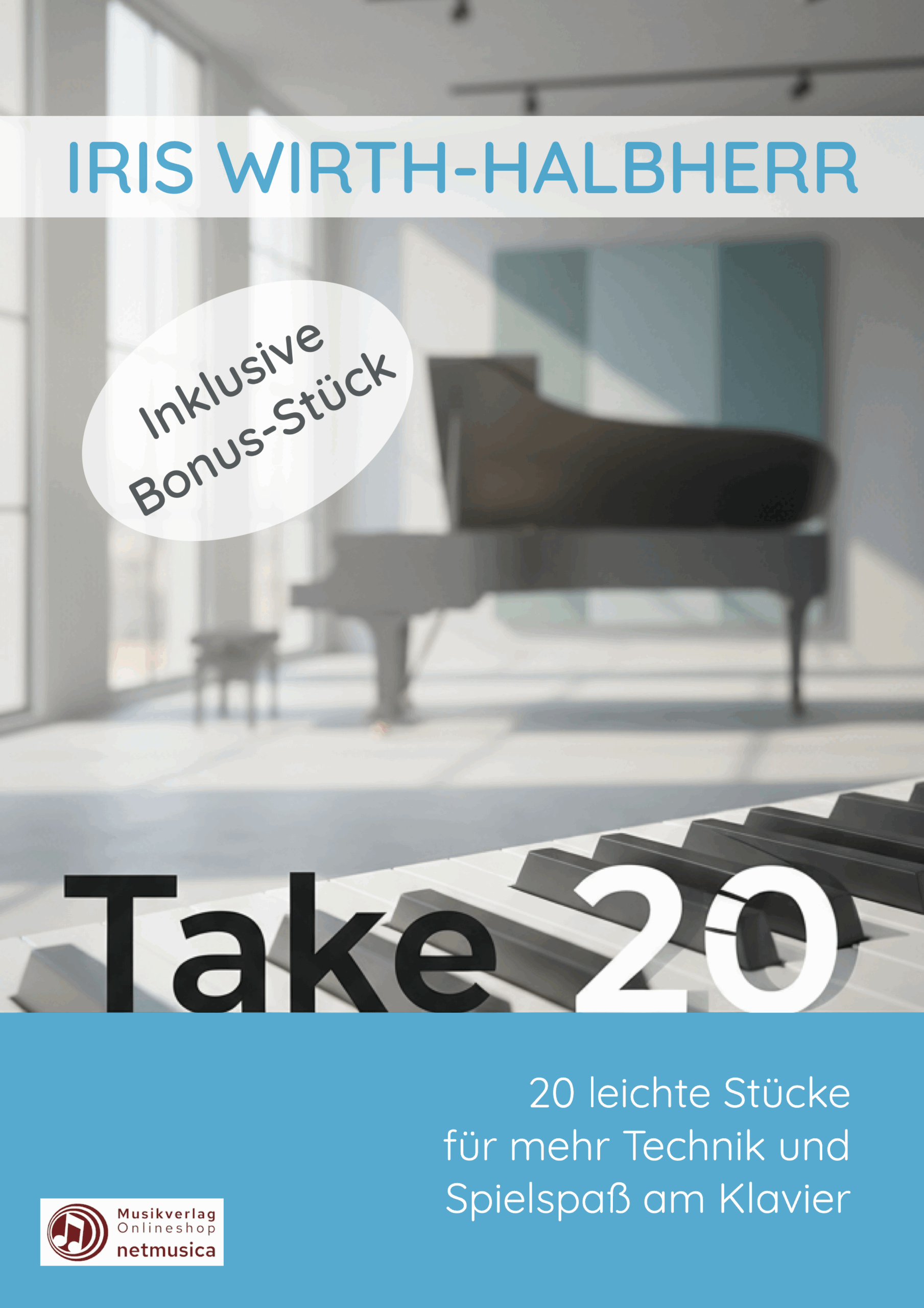 "Take 20" - 20 leichte Stücke für mehr Technik und Spielspaß am Klavier