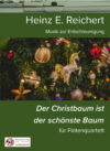 "Der Christbaum ist der schönste Baum" für Flötenquartett